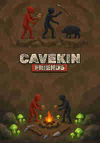Cavekin: Friends
