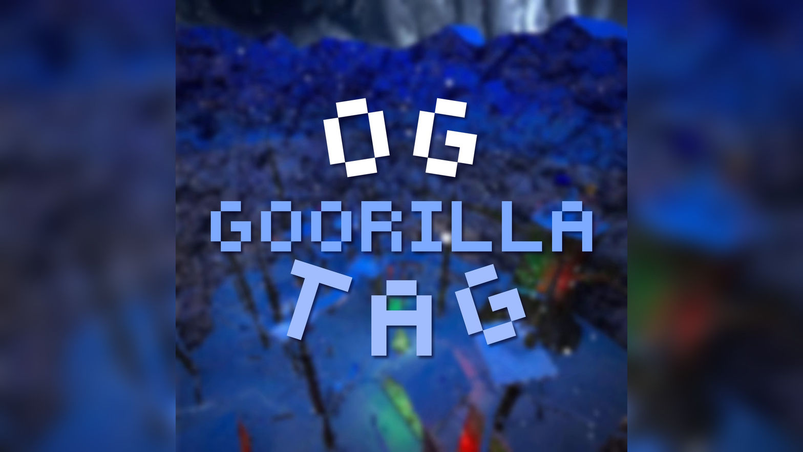 OG Goorilla Tag