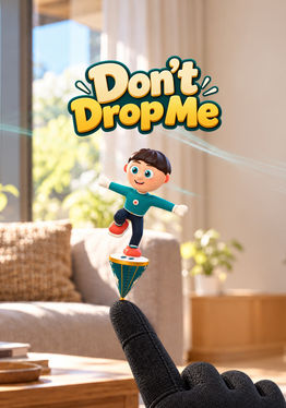Don't Drop Me!