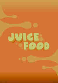 Juice Food - Ultimate Fast Food