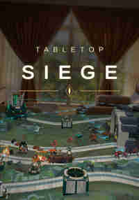 Tabletop Siege