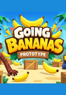Going Bananas Prototype