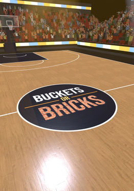 Buckets or Bricks: VR Basketball