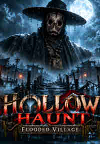 Hollow Haunt: Flooded Village