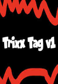 Trixx Tag V1