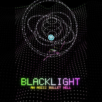 BLACKLIGHT: An ASCII Bullet Hell