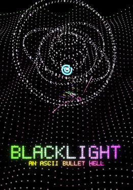 BLACKLIGHT: An ASCII Bullet Hell
