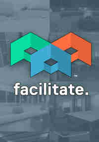 Facilitate.