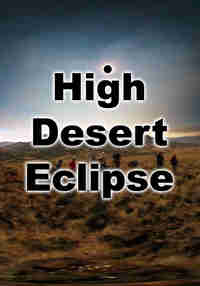 High Desert Eclipse