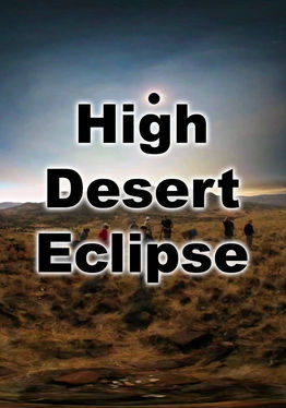High Desert Eclipse