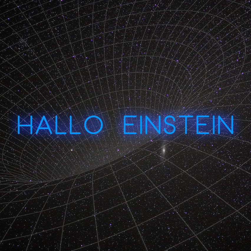 HALLO EINSTEIN