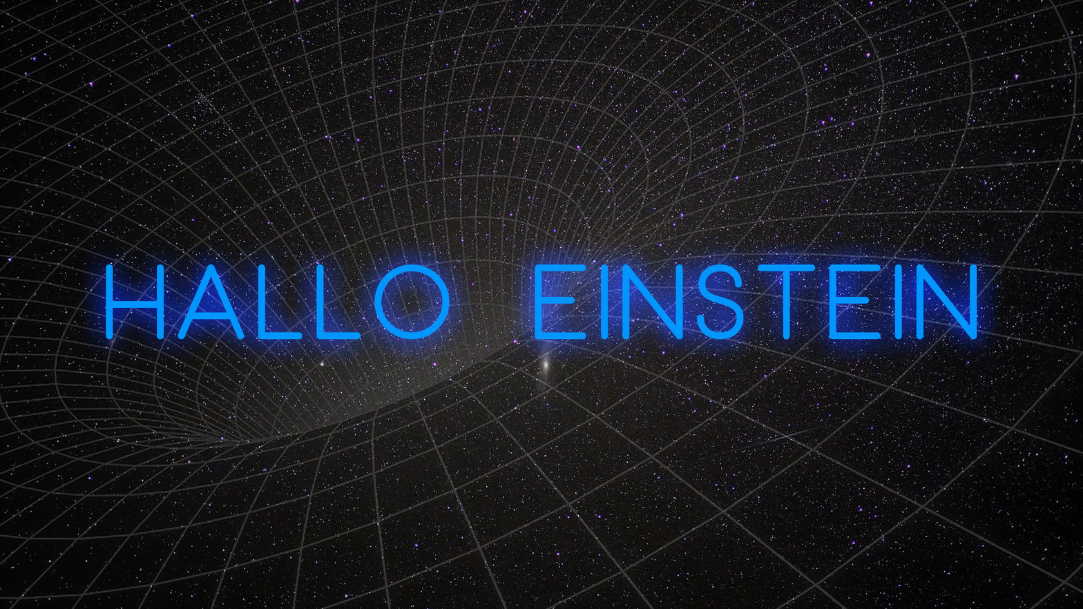 HALLO EINSTEIN