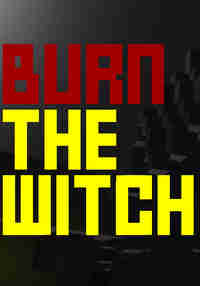 Burn The Witch