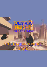 Ultra Height: Mist City Climb