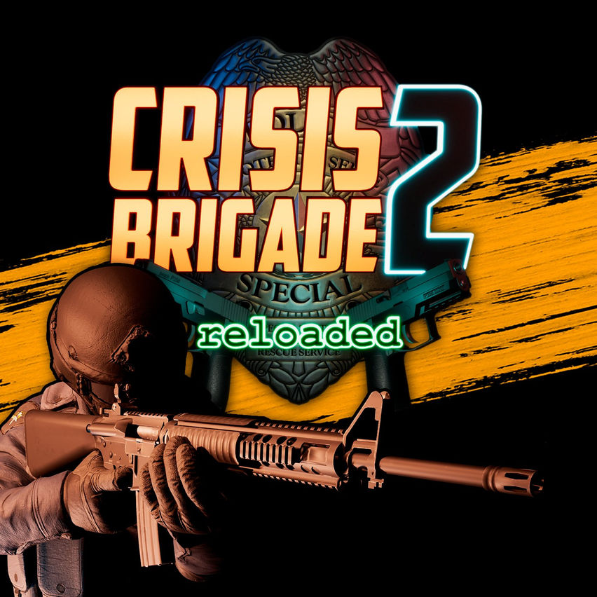 Crisis Brigade 2 reloaded (AppLab)