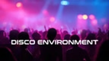 Disco Environment