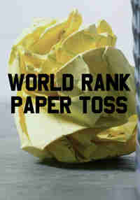 World Rank Paper Toss