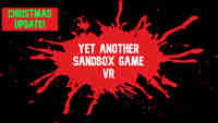 Yet Another Sandbox Game VR