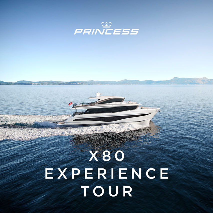 Princess X80 Experience Tour