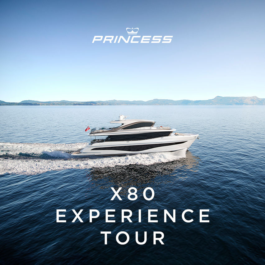 Princess X80 Experience Tour