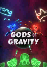 Gods of Gravity