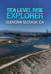 Sea Level Rise Explorer: Elkhorn Slough