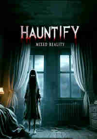 Hauntify Mixed Reality
