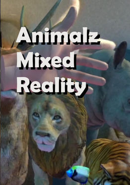 Animalz Mixed Reality